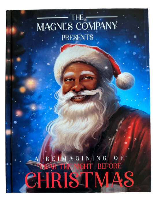 The Magnus Company's Reimagining of 'Twas The Night Before Christmas